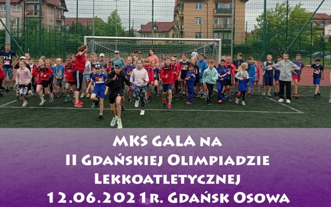 II Gdańska Olimpiada Lekkoatletyczna Gdańsk-Osowa