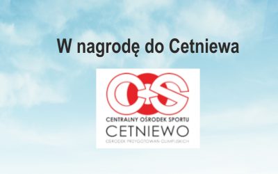 Wyjazd integracyjno-szkoleniowy do Cetniewa