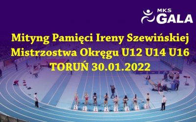 Zmagania w Toruniu 30.01.2022r.